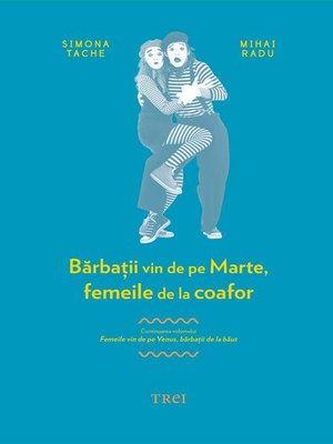 cover image of Bărbații vin de pe Marte, femeile de la coafor. Continuarea volumului Femeile vin de pe Venus, bărbații de la băut